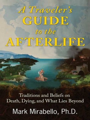 cover image of A Traveler's Guide to the Afterlife